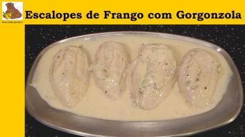 Escalopes de Frango com Gorgonzola