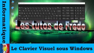 Activer le Clavier Visuel sous Windows