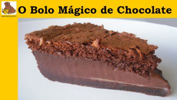 O bolo de chocolate mágico